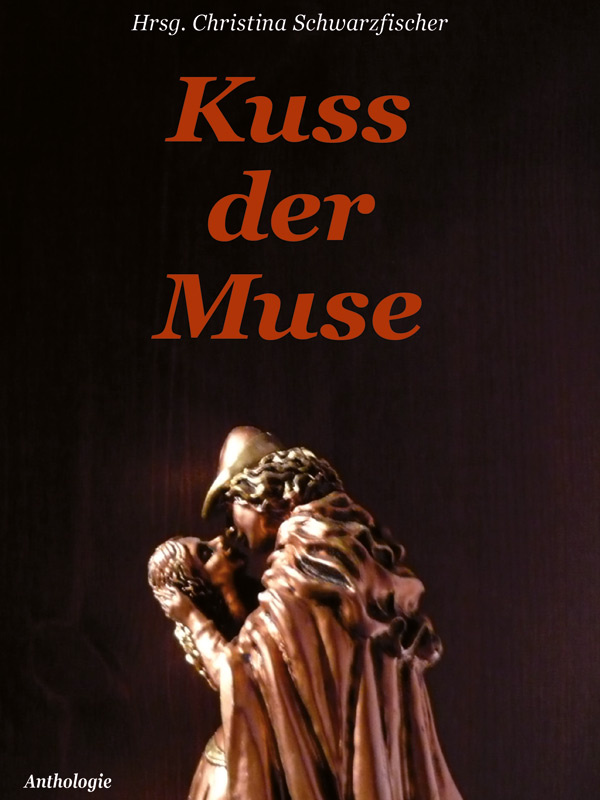 Kuss der Muse